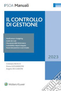 Il controllo di gestione libro di Busco Cristiano; Giovannoni Elena; Riccaboni Angelo