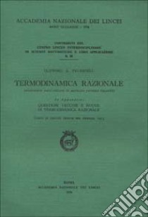 Termodinamica razionale libro di Truesdell Clifford A.