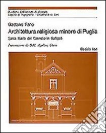 Architettura religiosa minore di Puglia libro di Fano Gaetano