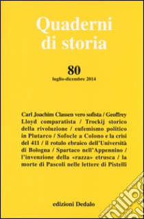 Quaderni di storia (2014). Vol. 80 (luglio/dicembre) libro