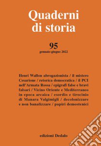 Quaderni di storia (2022). Vol. 95 libro