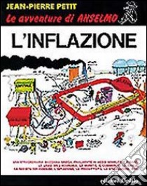 L'inflazione libro di Petit Jean-Pierre