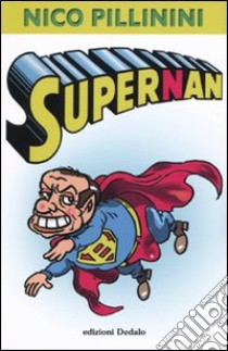 Supernan libro di Pillinini Nico