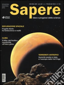 Sapere. Idee e progressi della scienza (2016) libro