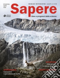 Sapere. Idee e progressi della scienza (2020). Vol. 2 libro