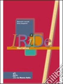 Iride set: Mito-Epica. Per le Scuole libro di Leucadi Giancarlo - Gasperini Silvia