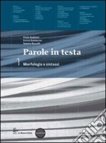 Parole In Testa libro di GUIDOTTI PAOLA GAMBERINI ENRICA RUSCELLI TAMARA