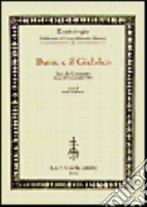 Dante e il Giubileo. Atti del Convegno (Roma, 29-30 novembre 1999) libro di Esposito E. (cur.)