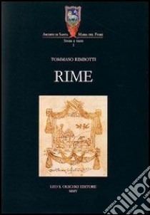 Rime libro di Rimbotti Tommaso; Del Puppo D. (cur.); Fabbri L. (cur.)