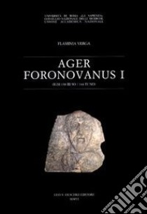 Ager foronovanus. Vol. 1 libro di Verga Flaminia