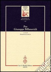 Per Giuseppe Billanovich libro di Cortesi M. (cur.)