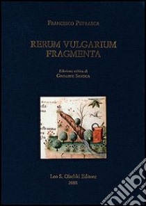 Rerum vulgarium fragmenta libro di Petrarca Francesco