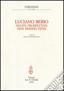 Nuove prospettive-New Perspectives. Ediz. bilingue libro di Berio Luciano; De Benedictis A. I. (cur.)