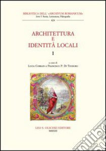 Architettura e identità locali. Vol. 1 libro