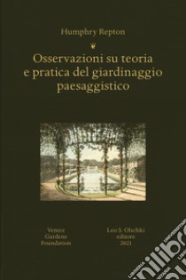 Osservazioni su teoria e pratica del giardinaggio paesaggistico libro di Mariani Andrea; De Vico Fallani Massimo