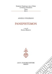 Panepistemon libro di Poliziano Angelo; Marrone D. (cur.)