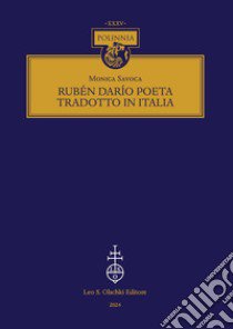 Rubén Darío poeta tradotto in Italia libro di Savoca Monica