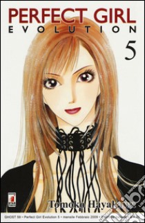 Perfect girl evolution. Vol. 5 libro di Hayakawa Tomoko