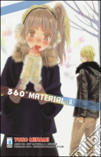 360° material. Vol. 6 libro di Minami Toko