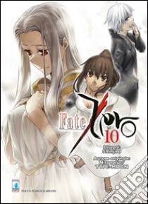 Fate/Zero. Vol. 10 libro di Shinjiro; 5pb.xNitroplus; Type-Moon