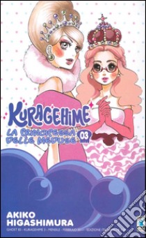 Kuragehime la principessa delle meduse. Vol. 3 libro di Higashimura Akiko