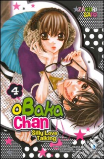 Obaka-chan-silly love talking. Vol. 4 libro di Sato Zakuri