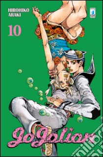 Jojolion. Vol. 10 libro di Araki Hirohiko