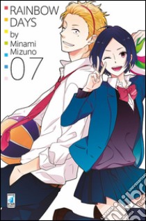 Rainbow days. Vol. 7 libro di Minami Mizuno