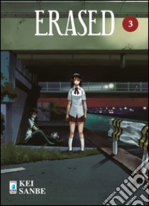 Erased. Vol. 3 libro di Sanbe Kei