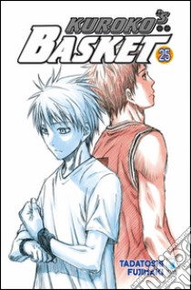 Kuroko's basket. Vol. 25 libro di Fujimaki Tadatoshi