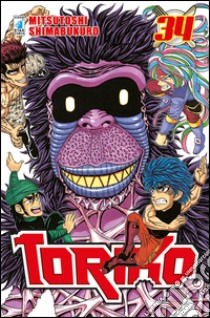 Toriko. Vol. 34 libro di Shimabukuro Mitsutoshi