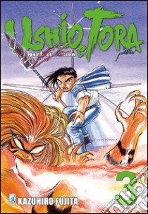 Ushio e Tora. Perfect edition. Vol. 3 libro di Fujita Kazuhiro