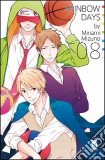 Rainbow days. Vol. 8 libro di Minami Mizuno