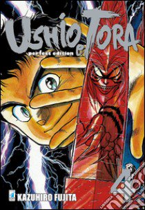 Ushio e Tora. Perfect edition. Vol. 4 libro di Fujita Kazuhiro