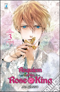 Requiem of the Rose King. Vol. 3 libro di Kanno Aya