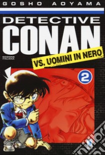 Detective Conan vs uomini in nero. Vol. 2 libro di Aoyama Gosho