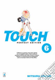 Touch. Perfect edition. Vol. 6 libro di Adachi Mitsuru