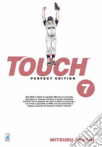 Touch. Perfect edition. Vol. 7 libro di Adachi Mitsuru