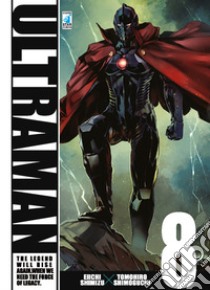 Ultraman. Vol. 8 libro di Shimizu Eiichi; Shimoguchi Tomohiro