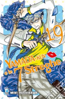 Yamada-Kun e le 7 streghe. Vol. 19 libro di Yoshikawa Miki