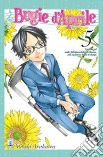 Bugie d'aprile. Vol. 5 libro di Arakawa Naoshi