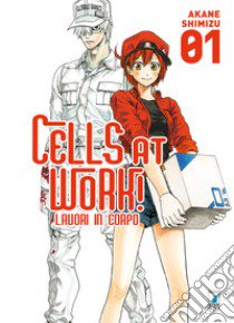 Cells at work! Lavori in corpo. Vol. 1 libro di Shimizu Akane