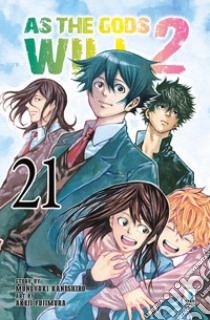 As the gods will 2. Vol. 21 libro di Kaneshiro Muneyuki; Fujimura Akeji