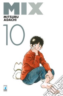 Mix. Vol. 10 libro di Adachi Mitsuru