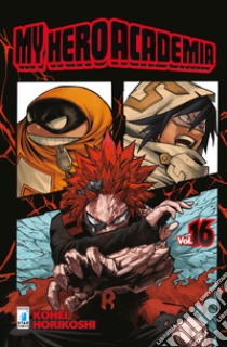 My Hero Academia. Vol. 16 libro di Horikoshi Kohei