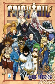 Fairy Tail. Vol. 58 libro di Mashima Hiro