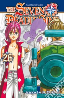 The seven deadly sins. Vol. 26 libro di Suzuki Nakaba