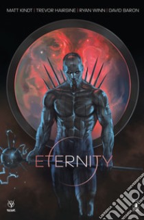 Eternity libro di Kindt Matt