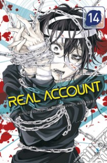 Real account. Vol. 14 libro di Okushou