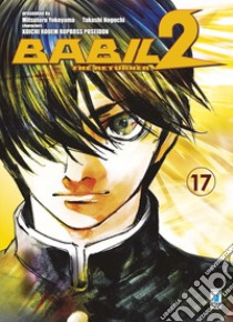 Babil II. The returner. Vol. 17 libro di Yokoyama Mitsuteru; Noguchi Takashi